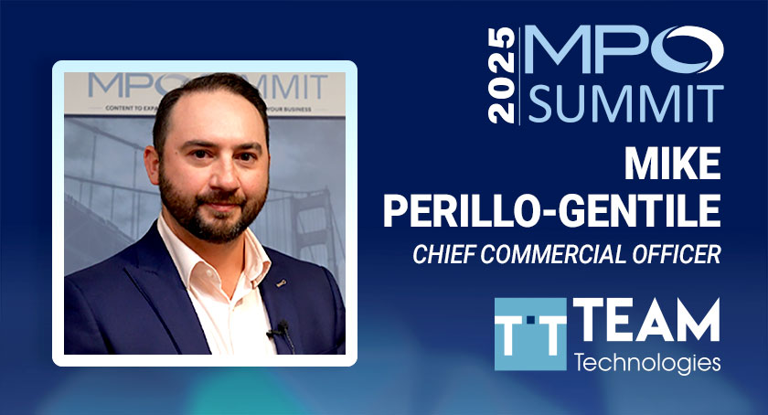 TEAM Technologies Addresses End-to-End Manufacturing—Voices of MPO Summit
